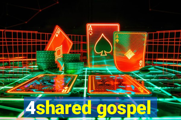 4shared gospel